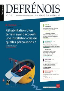 Réhabilitation d’un terrain ayant accueilli une installation classée ...